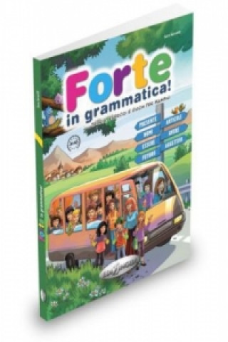 Kniha Forte in grammatica! Sara Servetti