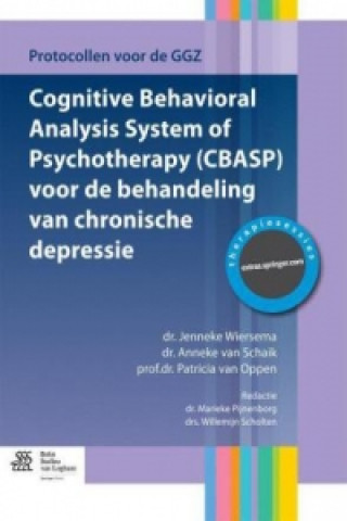 Książka Cognitive Behavioral Analysis System of Psychotherapy (CBASP) voor de behandeling van chronische depressie Jenneke Wiersma