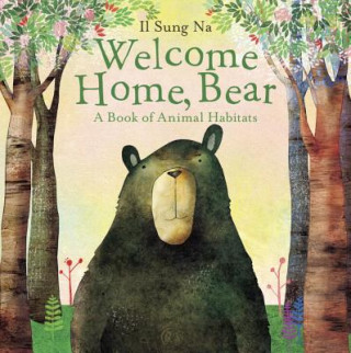 Libro Welcome Home, Bear Il Sung Na