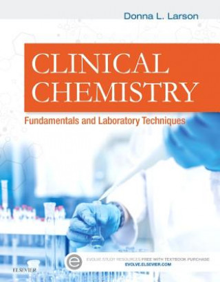 Книга Clinical Chemistry Donna Larson