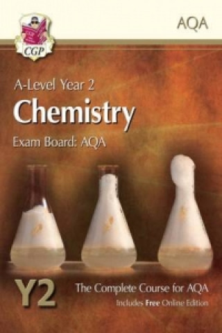 Carte A-Level Chemistry for AQA: Year 2 Student Book with Online Edition CGP Books
