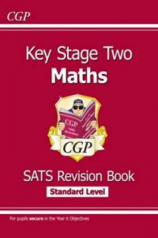 Книга KS2 Maths SATS Revision Book - Ages 10-11 (for the 2023 tests) CGP Books