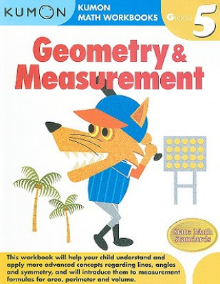 Carte Grade 5 Geometry and Measurement Kumon Publishing