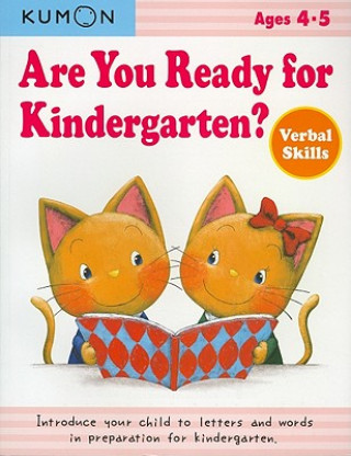 Book Are You Ready for Kindergarten? Verbal Skills Kumon Publishing