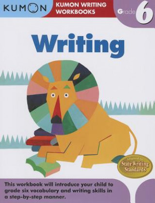 Könyv Grade 6 Writing Kumon Publishing