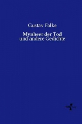 Książka Mynheer der Tod Gustav Falke