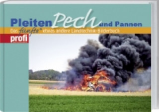 Kniha Pleiten, Pech und Pannen. Bd.5 Manfred Neunaber