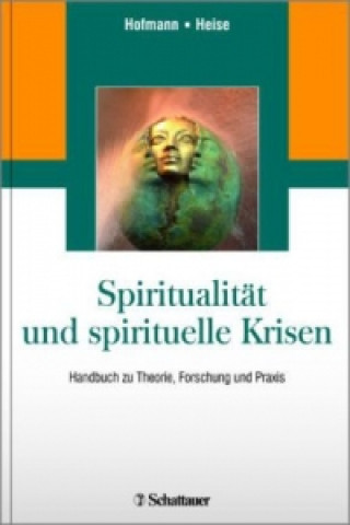 Książka Spiritualität und spirituelle Krisen Liane Hofmann