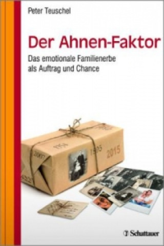 Книга Der Ahnen-Faktor Peter Teuschel