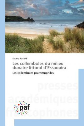 Kniha Les Collemboles Du Milieu Dunaire Littoral d'Essaouira Rachidi-F