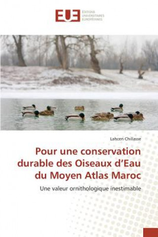 Knjiga Pour Une Conservation Durable Des Oiseaux d'Eau Du Moyen Atlas Maroc Chillasse-L