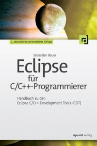 Βιβλίο Eclipse für C/C++-Programmierer Sebastian Bauer