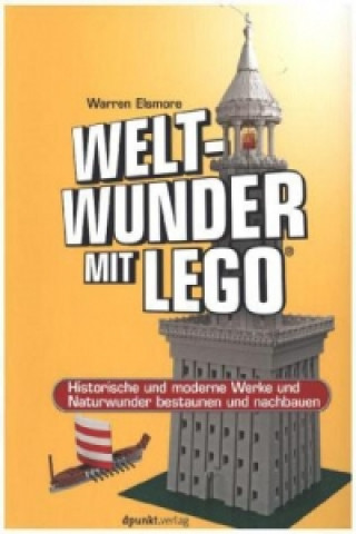 Kniha Weltwunder mit LEGO® Warren Elsmore