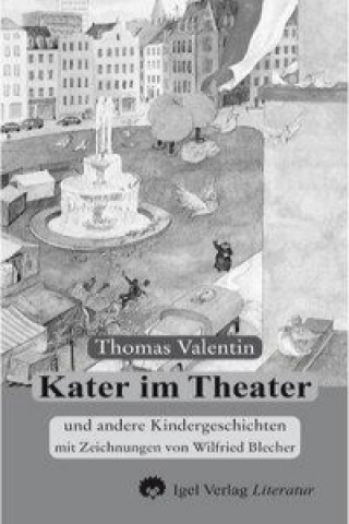 Libro Kater im Theater und andere Kindergeschichten Michael Matthias Schardt