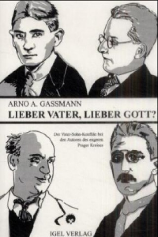 Книга Lieber Vater, Lieber Gott? Arno Gassmann