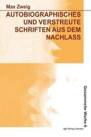 Carte Autobiographisches und verstreute Schriften aus dem Nachlaß Eva Reichmann