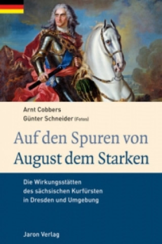 Carte August der Starke Arnt Cobbers