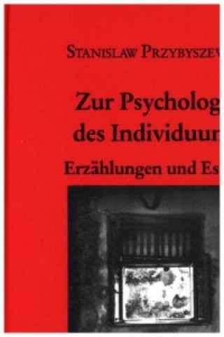 Carte Zur Psychologie des Individuums Stanislaw Przybyszewski