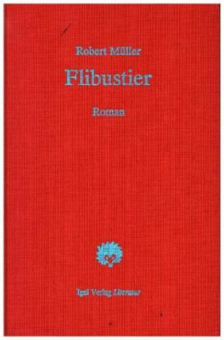 Book Flibustier Robert Müller