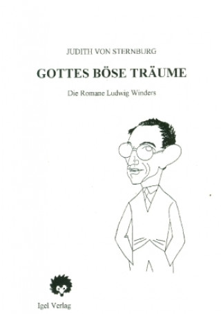 Книга Gottes böse Träume Judith von Sternburg