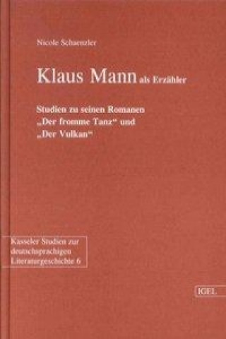 Knjiga Klaus Mann als Erzähler Nicole Schaenzler