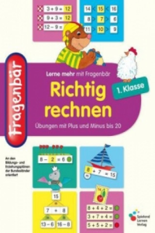 Kniha Fragenbär: Richtig rechnen 1. Klasse 