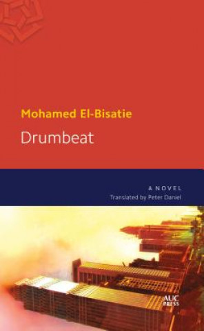 Knjiga Drumbeat Mohamed El-Bisatie