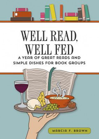Carte Well Read, Well Fed Marcia F Brown
