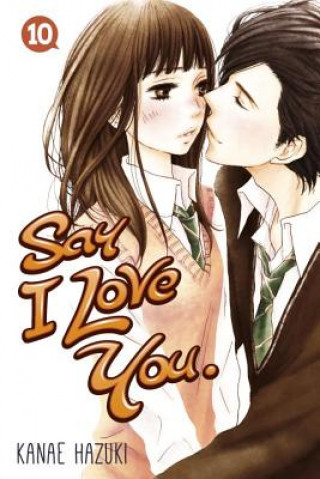 Kniha Say I Love You Volume 10 Kanae Hazuki