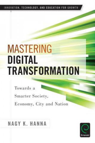 Kniha Mastering Digital Transformation Nagy K. Hanna