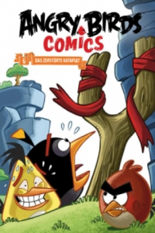 Carte Angry Birds - Das zerstörte Katapult (Comics) Jan Bratenstein