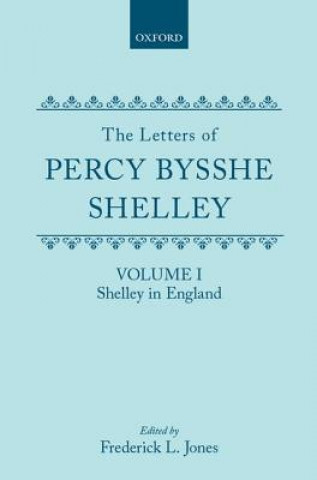 Könyv Letters of Percy Bysshe Shelley Percy Bysshe Shelley