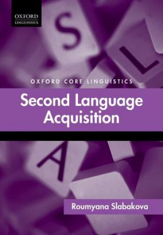 Buch Second Language Acquisition Roumyana Slabakova