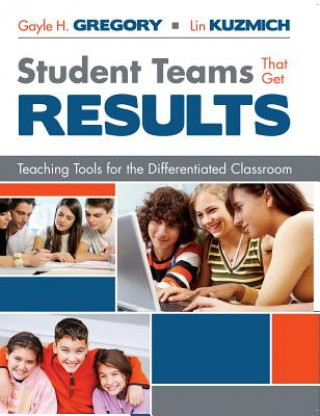 Книга Student Teams That Get Results Gayle H. Gregory