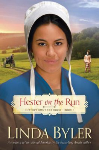 Carte Hester's Hunt for Home Linda Byler