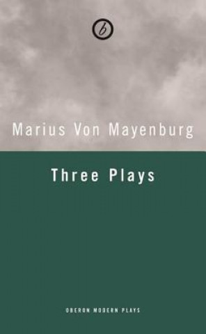 Book Mayenburg: Three Plays Marius von Mayenburg