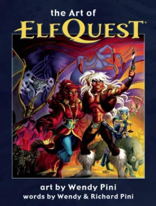 Carte Art of Elfquest Richard Pini