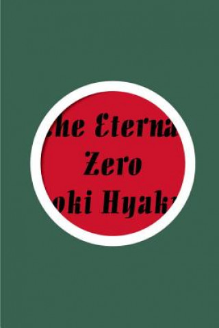Kniha Eternal Zero Naoki Hyakuta