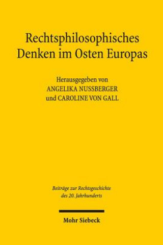 Knjiga Rechtsphilosophisches Denken im Osten Europas Caroline von Gall