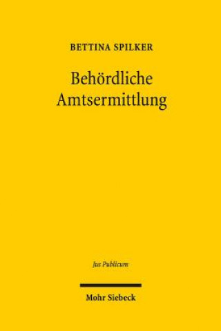 Book Behoerdliche Amtsermittlung Bettina Spilker