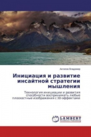 Książka Iniciaciya i razvitie insajtnoj strategii myshleniya Antipov Vladimir