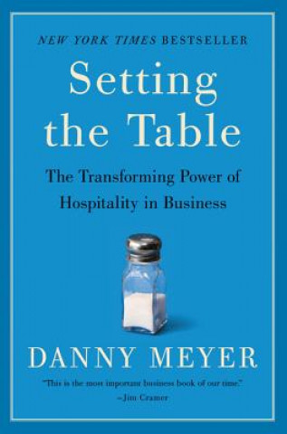 Книга Setting the Table Danny Meyer