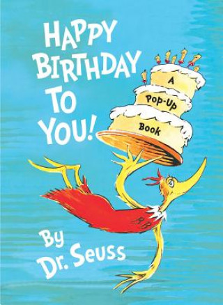 Kniha Happy Birthday to You! Dr. Seuss