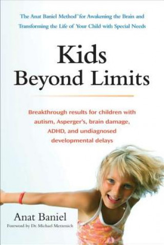Kniha Kids Beyond Limits Anat Baniel