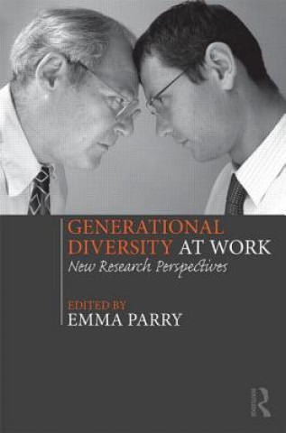 Kniha Generational Diversity at Work Emma Parry