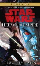 Carte Heir to the Empire: Star Wars Legends (The Thrawn Trilogy) Timothy Zahn