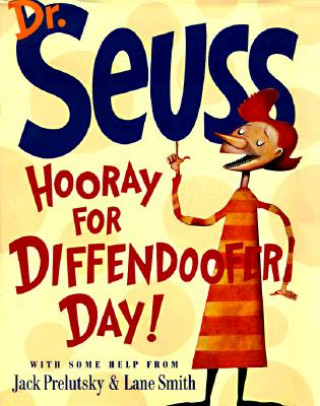 Książka Hooray for Diffendoofer Day! Dr. Seuss