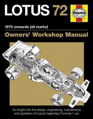 Könyv Lotus 72 Owners' Workshop Manual Ian Wagstaff
