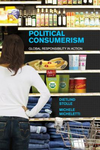 Carte Political Consumerism Dietlind Stolle