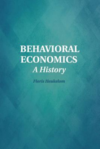 Buch Behavioral Economics Floris Heukelom